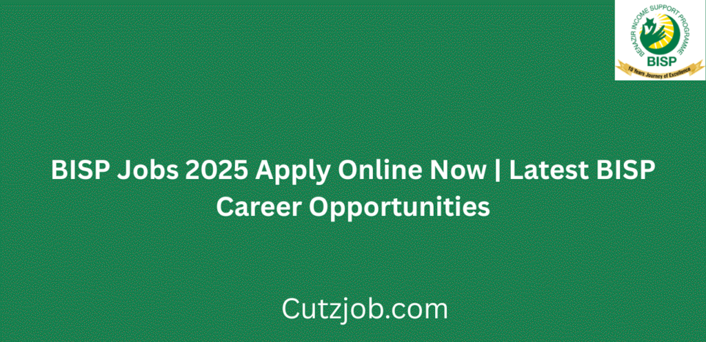 BISP Jobs 2025 Apply Online Now Latest BISP Career Opportunities
